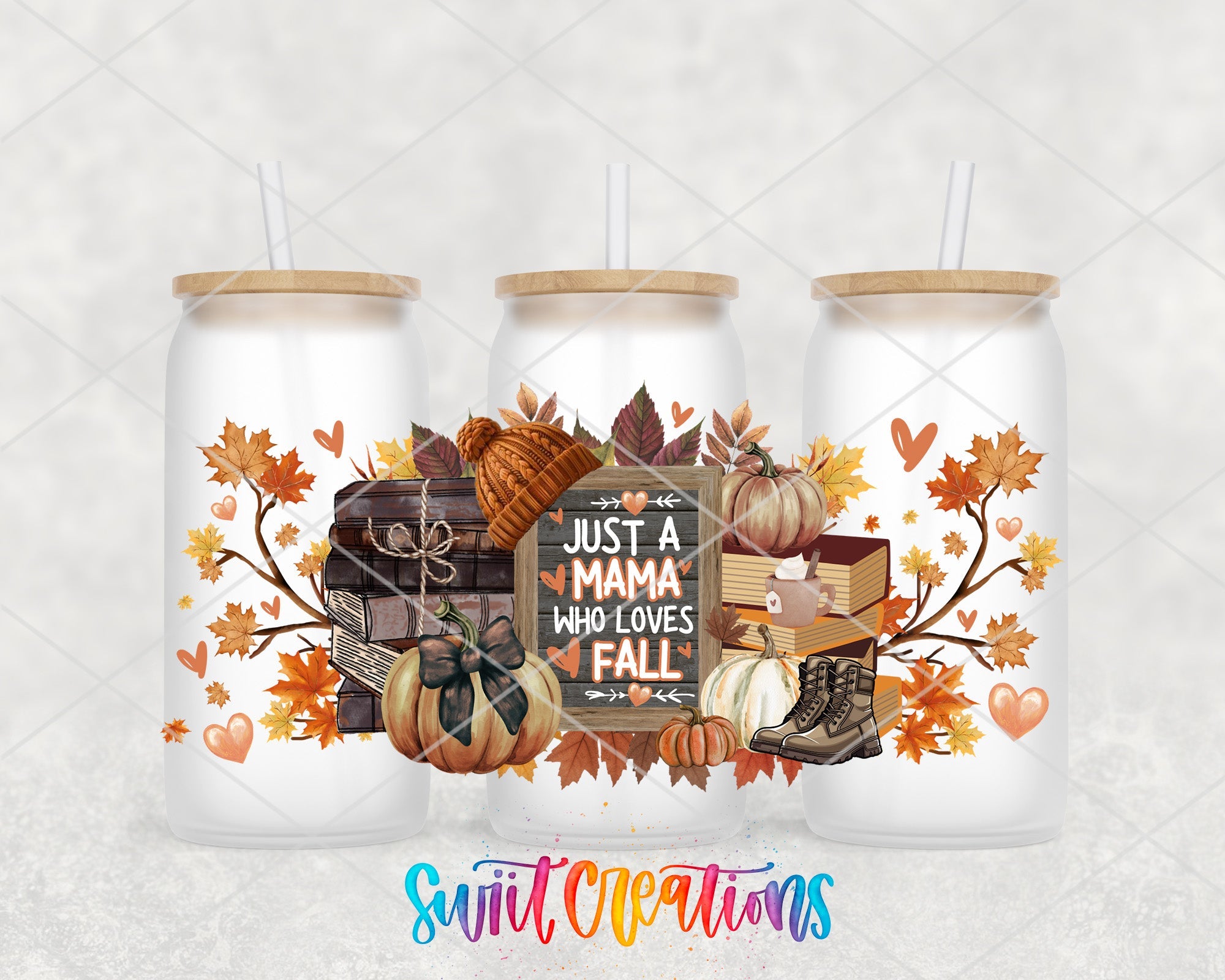 Just A Mama Who Loves Fall UV DTF Transfer Tumbler Wrap | Pumpkin Book Boot Autumn Cup Decal | DTF276 - Swiit Creations
