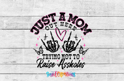 Just A Mom Trying Not To Raise Assholes Motel Keychain UV DTF Transfer Decal | MK1433 - Swiit Creations