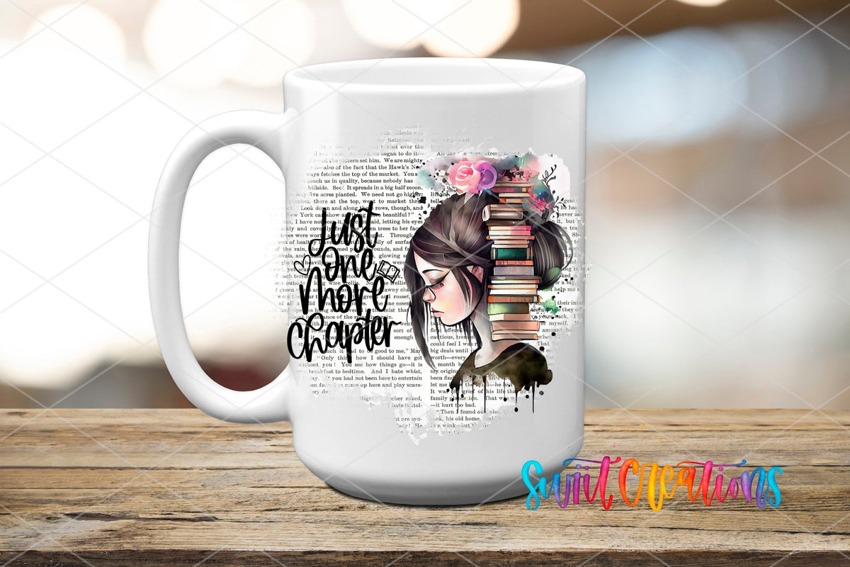 Just One More Chapter reader and books UV DTF transfer on a white ceramic coffee mug