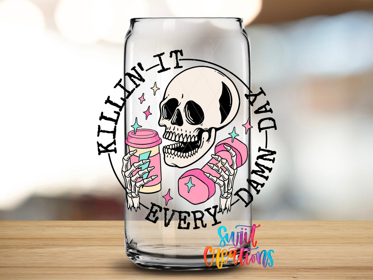 Killin’ It Every Damn Day UV DTF Decal | Funny Skeleton Excersise Tumbler Wrap | UV1039 - Swiit Creations