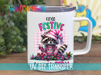 Kinda Festive But a Little Bit Feral UV DTF transfer on a white stainless steel mug with a lid