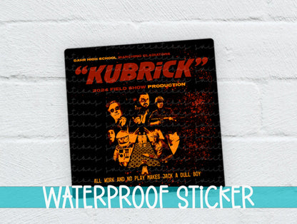 Gahr Kubrick 2024 sticker on a white brick background with a waterproof sticker banner