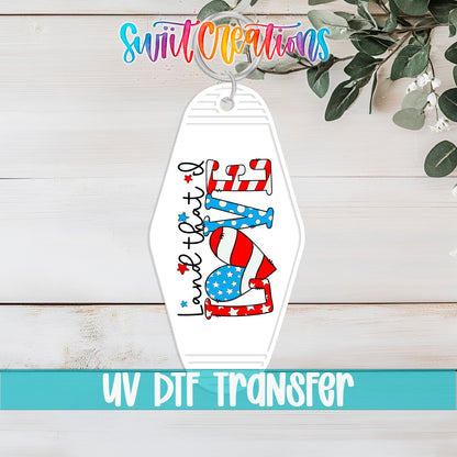 Land That I Love Motel Keychain UV DTF Transfer | Patriotic USA Design | MK1543 - Swiit Creations