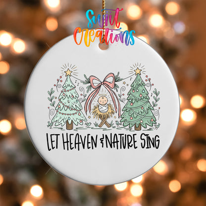 Close-up of the Let Heaven and Nature Sing UV DTF transfer on a round white ornament