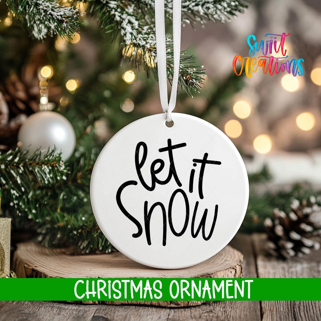 Let It Snow Christmas Ornament | Modern Black Script Holiday Ornament | Minimalist Winter Decoration | O014 - Swiit Creations