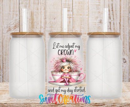 Let Me Adjust My Crown UV DTF transfer on frosted glass cans with bamboo lids