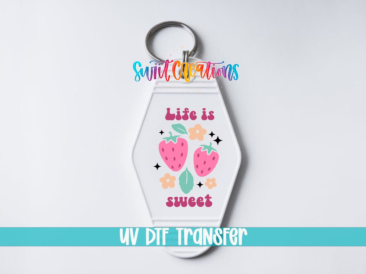Life Is Sweet Strawberry Motel Keychain UV DTF Transfer | Cute Summer Fruit Decal | MK2067 - Swiit Creations