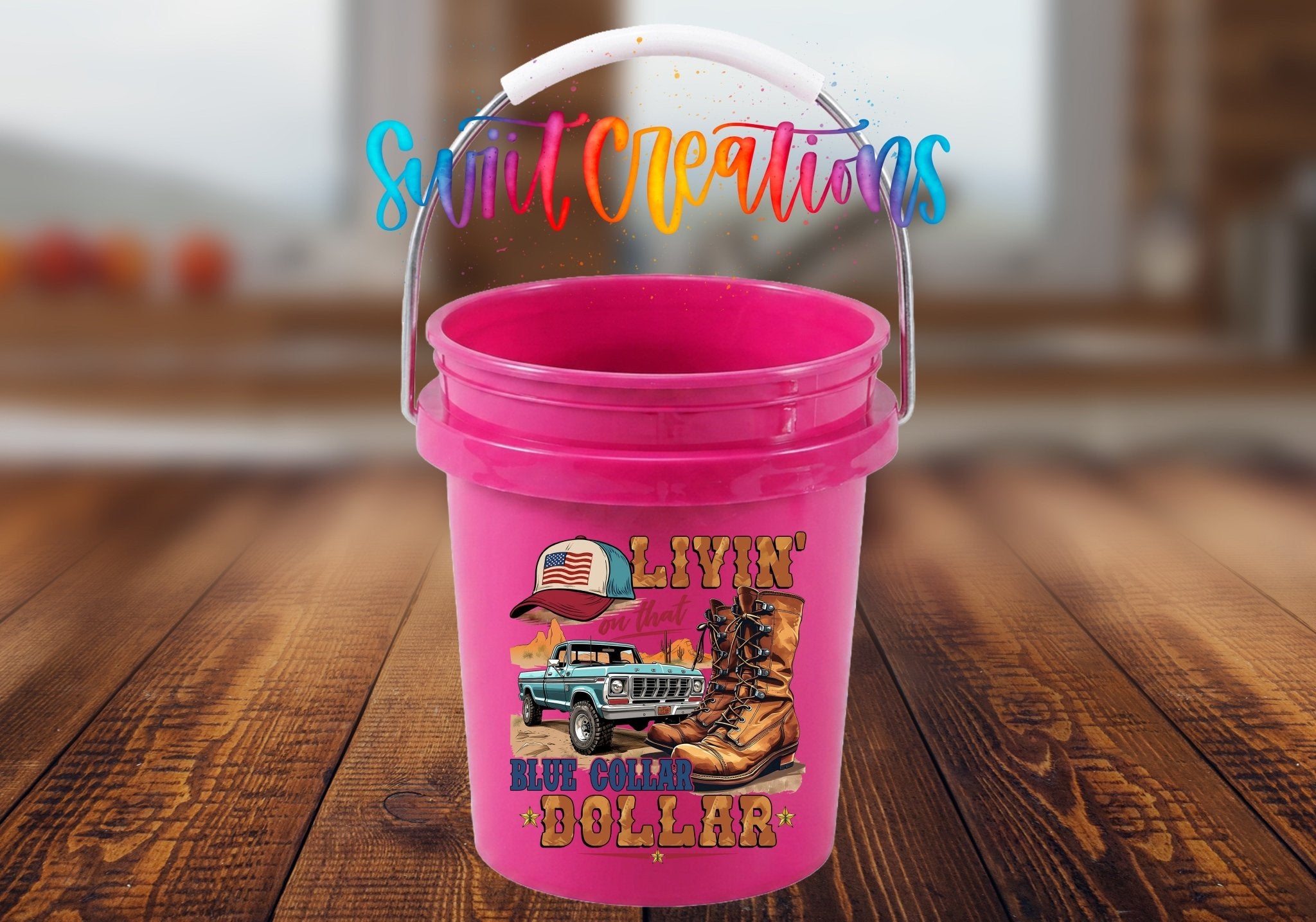 Livin' On That Blue Collar Dollar Mini Bucket UV DTF Transfer | MB2017 - Swiit Creations