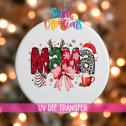 Mama Christmas UV DTF Ornament Transfer | O-1206 - Swiit Creations