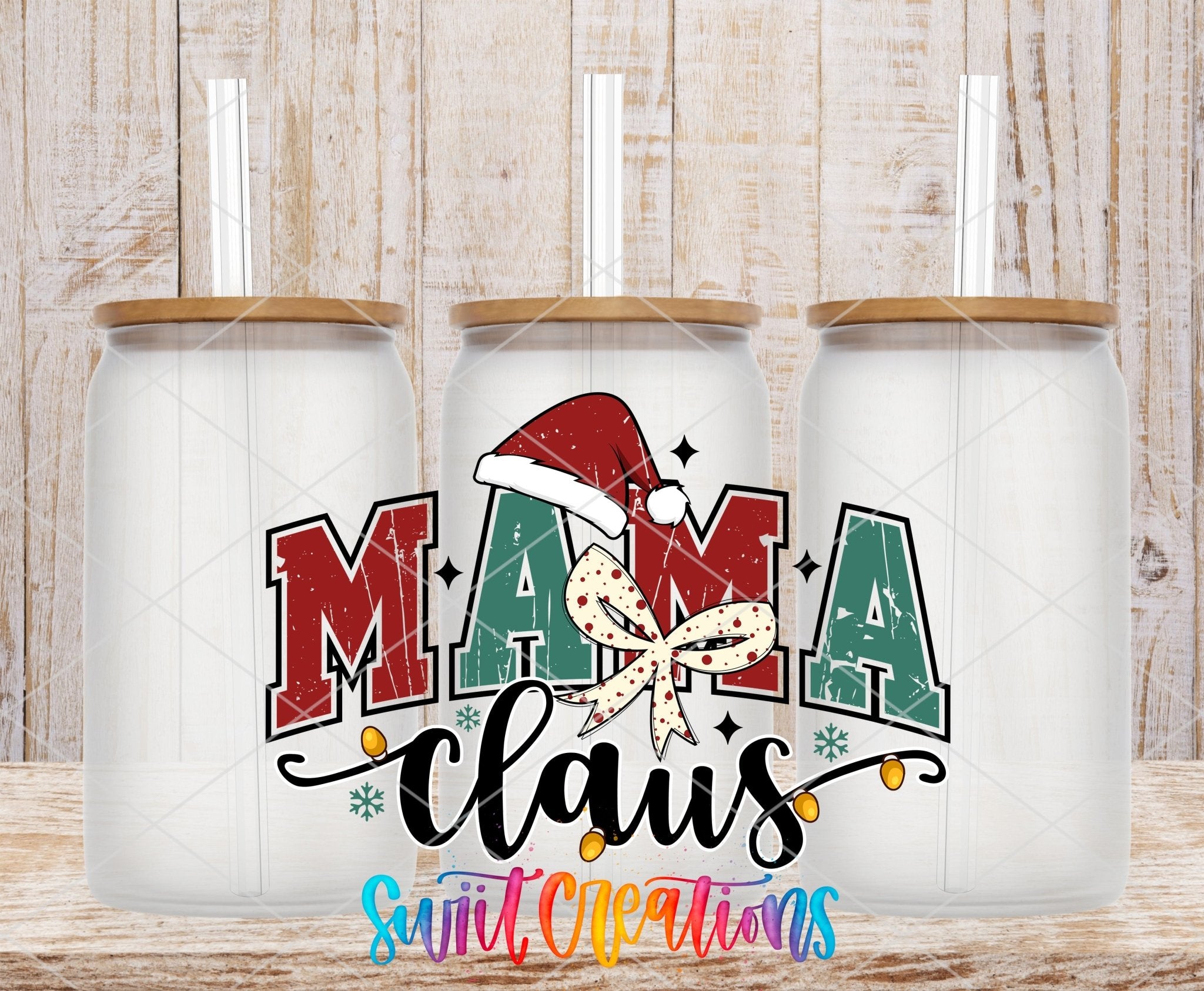 Swiit Creations UV DTF Mama Claus Christmas transfer shown on a clear glass can set