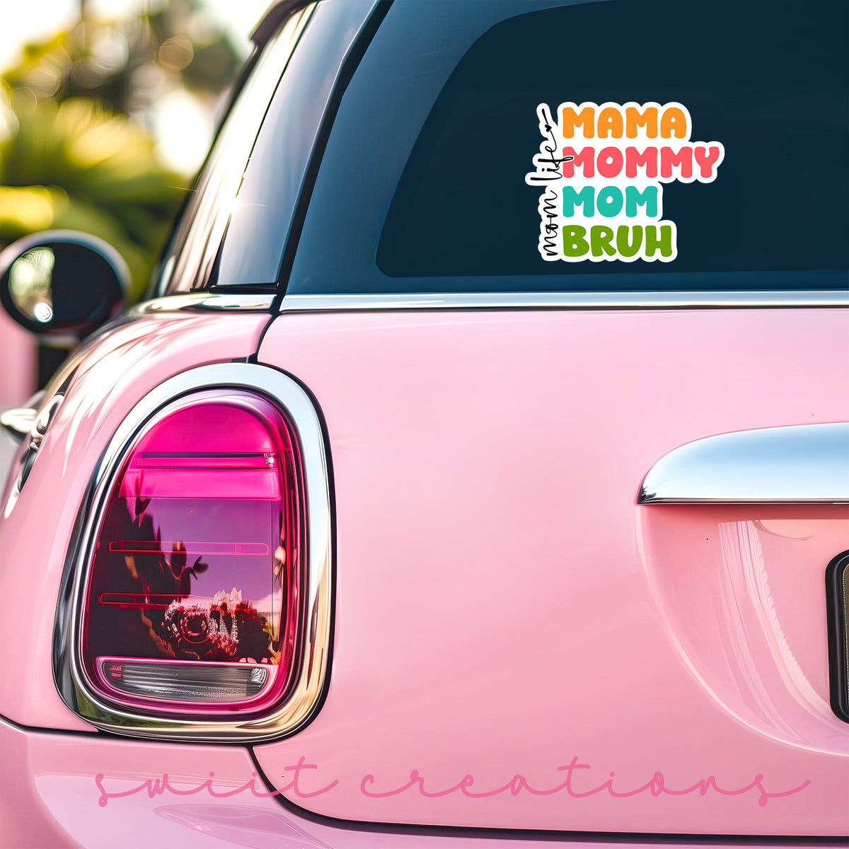 Mama Mommy Mom Bruh Momlife Sticker SS822 - Swiit Creations