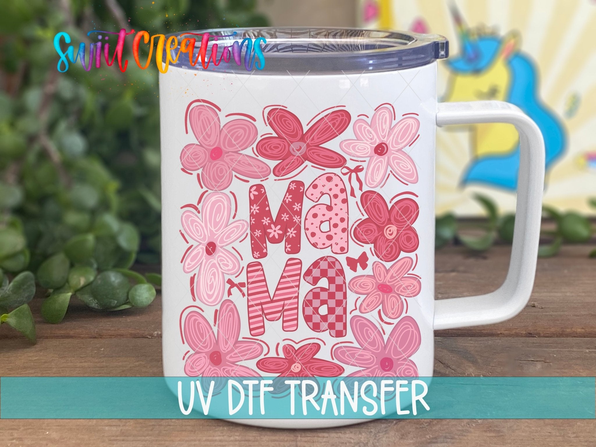 Mama UV DTF transfer displayed on a white coffee mug from Swiit Creations