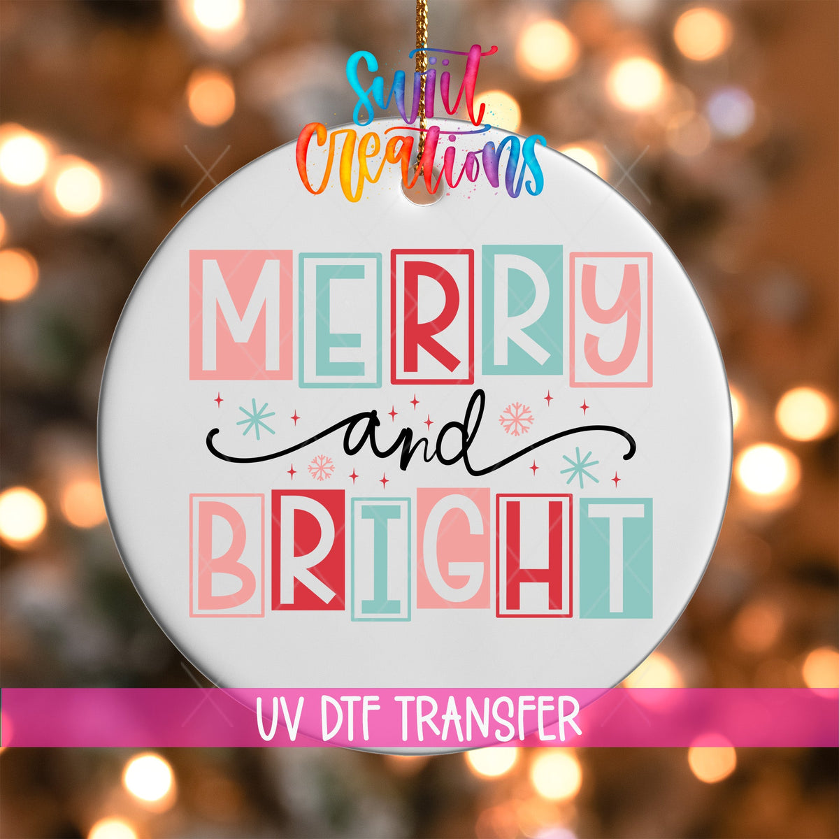 Merry and Bright Christmas UV DTF Ornament Transfer | O-1139 - Swiit Creations