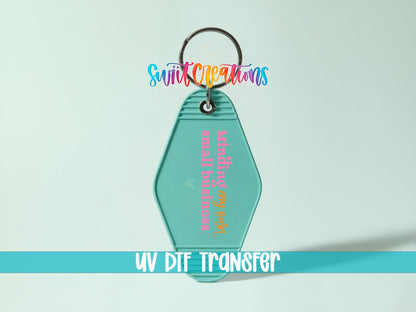 Minding My Own Small Business Motel Keychain UV DTF Transfer | MK2057 - Swiit Creations