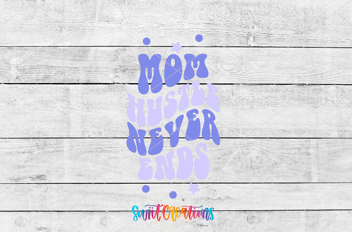 Mom Hustle Never Ends motel keychain UV DTF transfer artwork preview by Swiit Creations