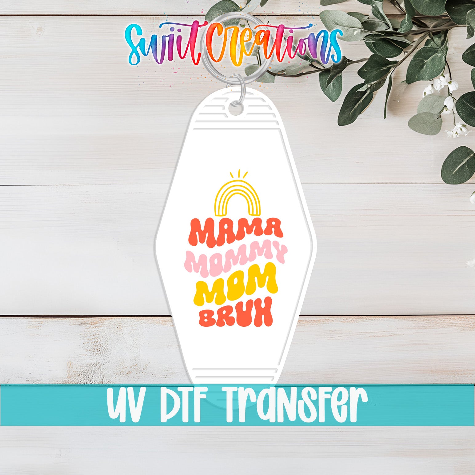Mama Mommy Mom Bruh motel keychain UV DTF transfer flat lay mockup by Swiit Creations