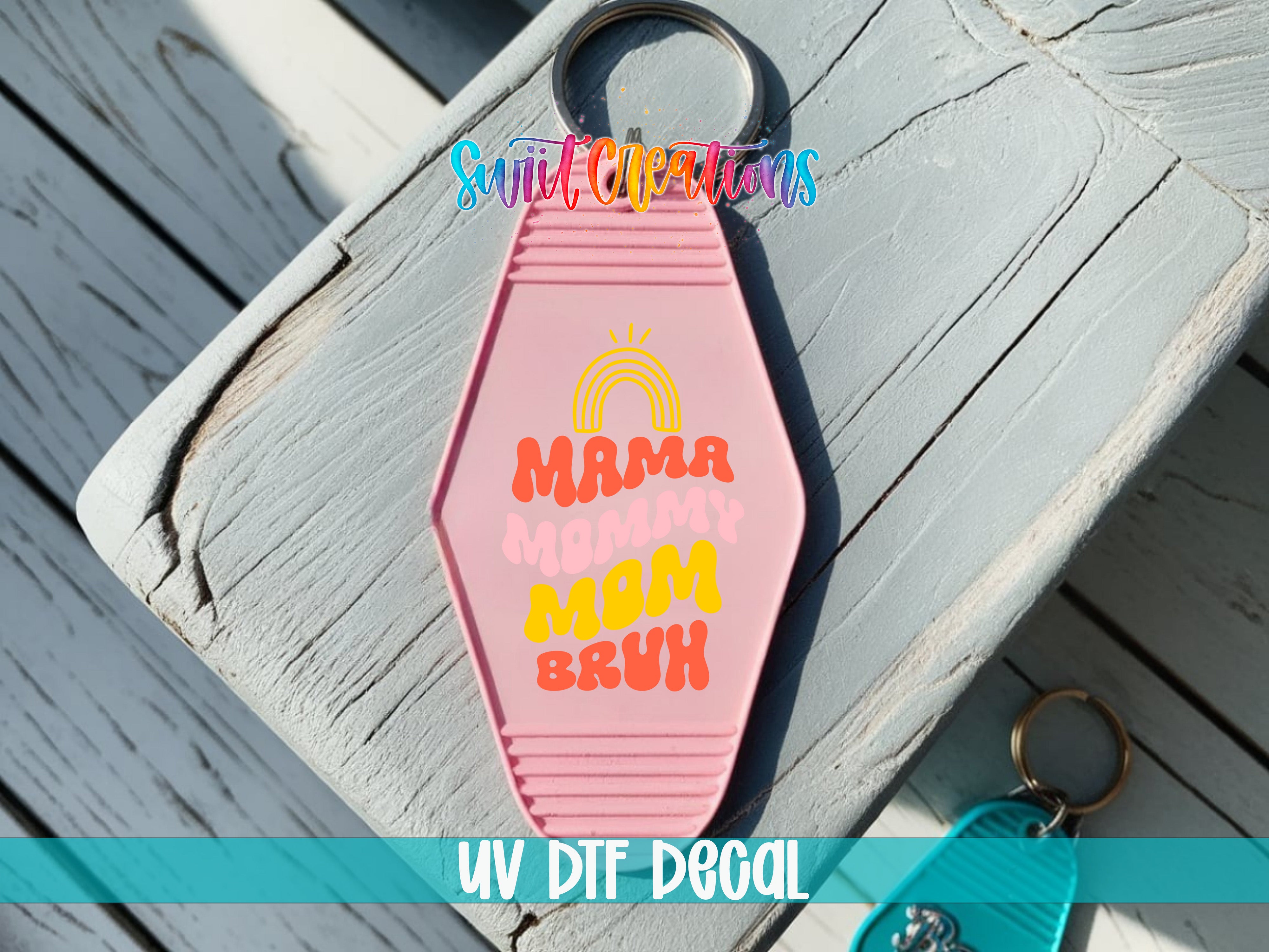 Mama Mommy Mom Bruh motel keychain UV DTF transfer colored keychain mockup by Swiit Creations