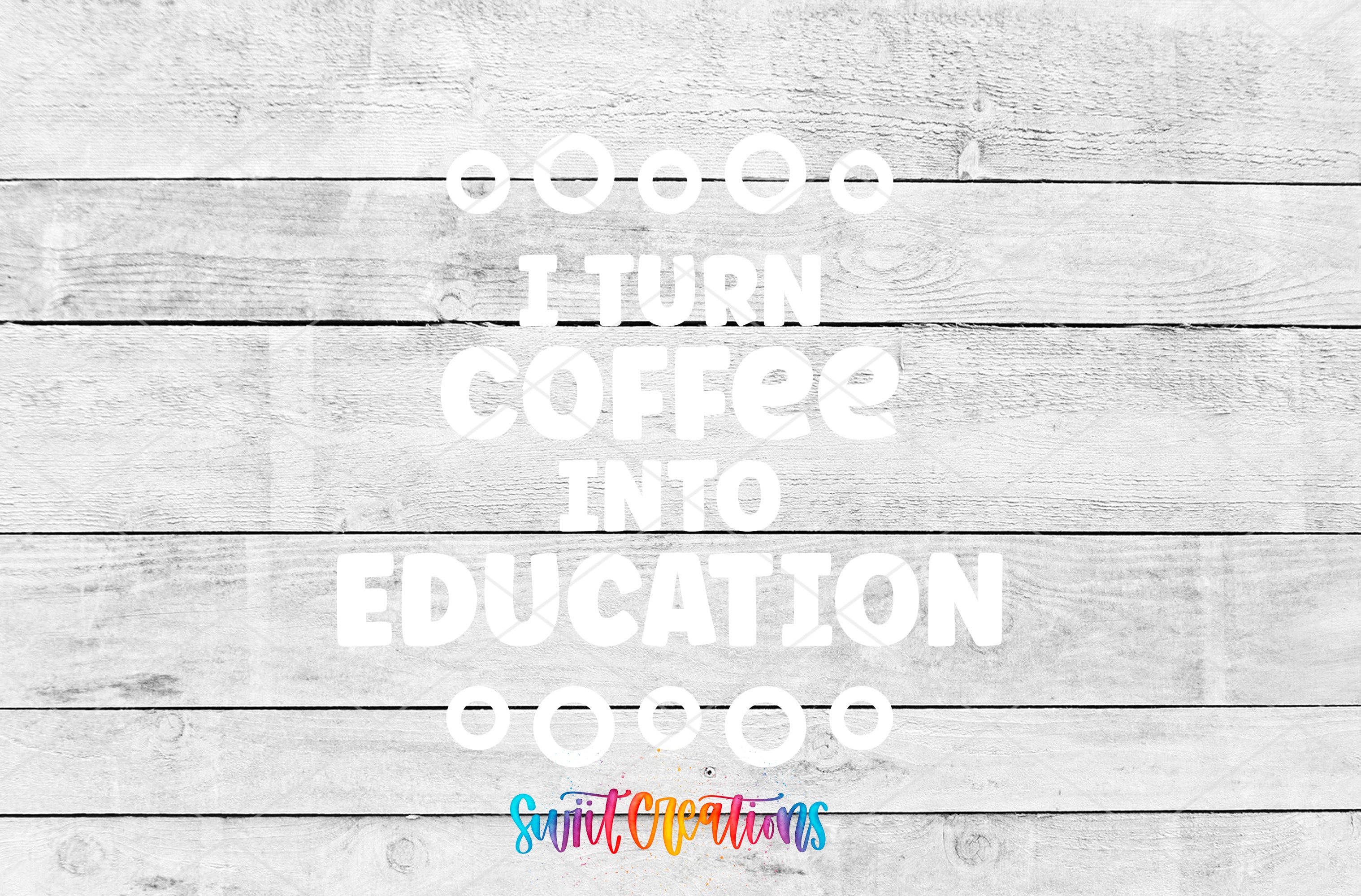 I Turn Coffee Into Education motel keychain UV DTF transfer artwork preview by Swiit Creations