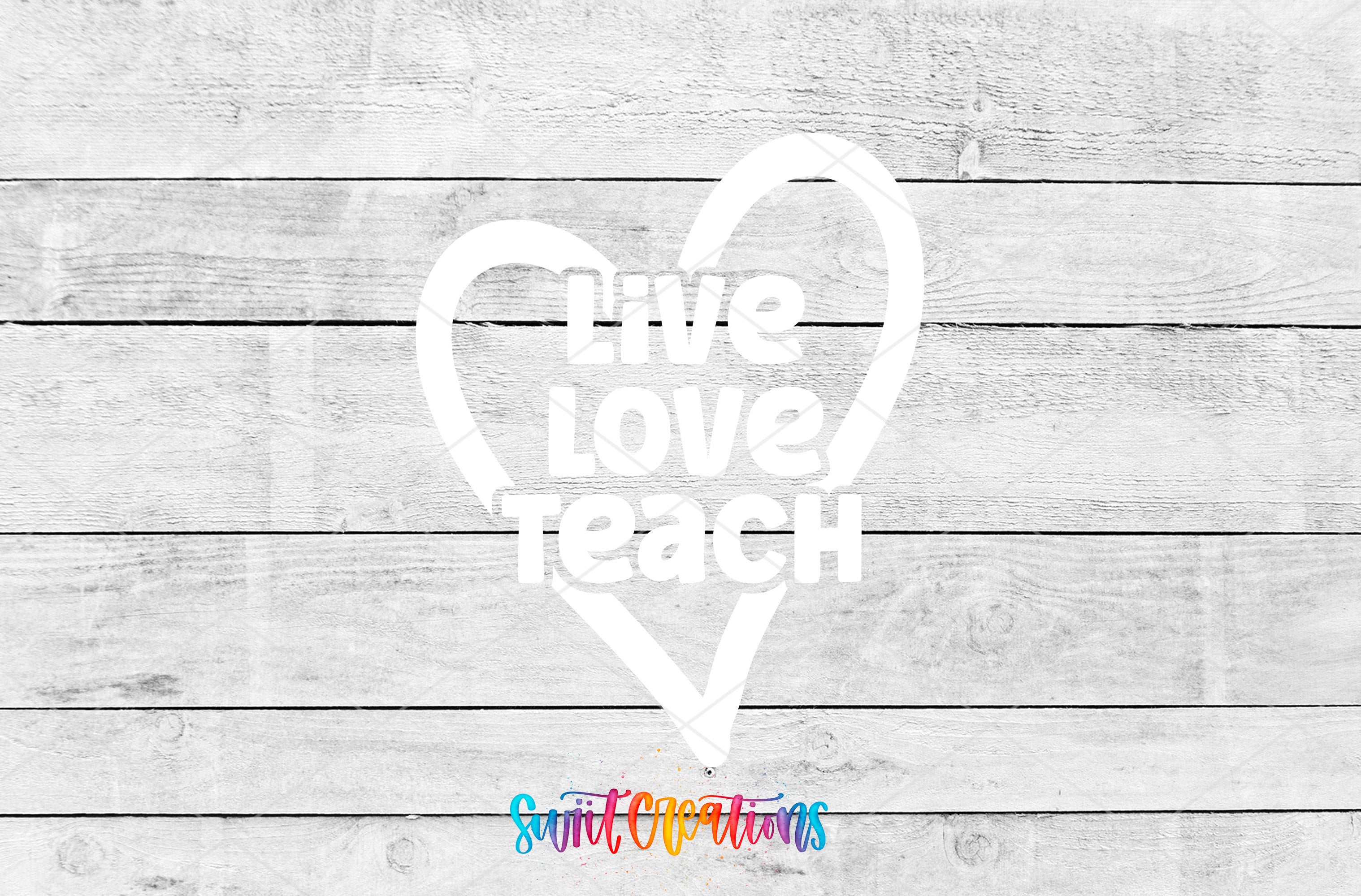 Live Love Teach motel keychain UV DTF transfer artwork preview by Swiit Creations