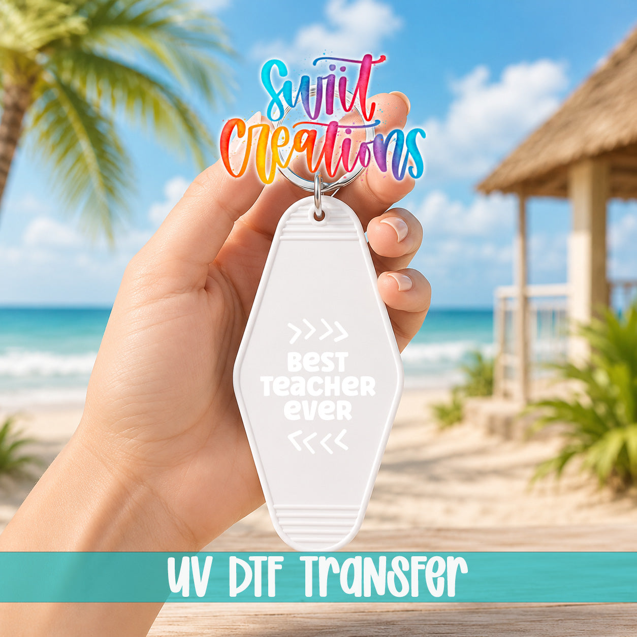 Best Teacher Ever motel keychain UV DTF transfer lifestyle mockup by Swiit Creations