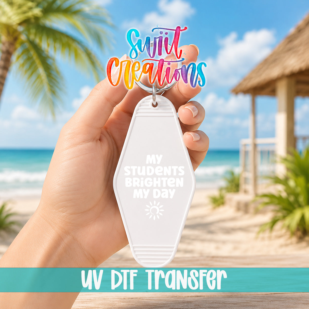 My Students Brighten My Day motel keychain UV DTF transfer lifestyle mockup by Swiit Creations