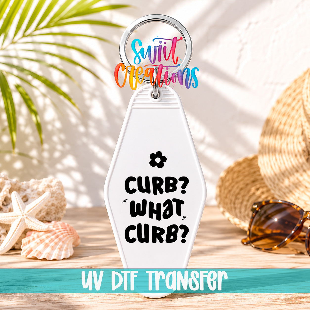 Curb? What Curb? motel keychain UV DTF transfer display mockup by Swiit Creations