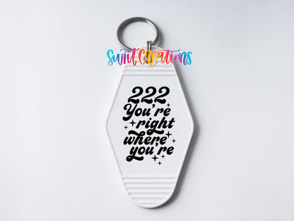 222 You’re Right Where You’re Meant to Be motel keychain UV DTF transfer clean keychain mockup by Swiit Creations