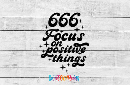 666 Focus on Positive Things motel keychain UV DTF transfer artwork preview by Swiit Creations