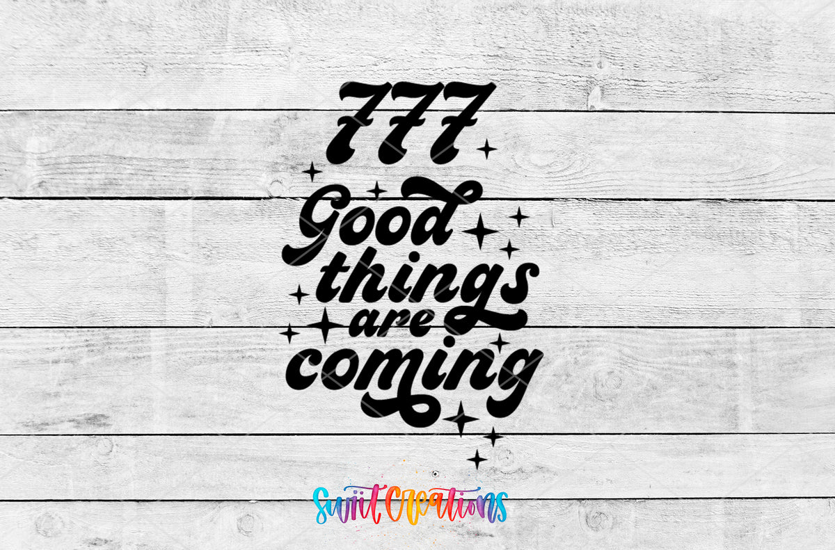 777 Good Things Are Coming motel keychain UV DTF transfer artwork preview by Swiit Creations