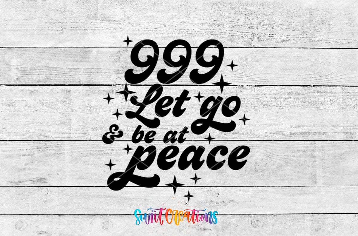 999 Let Go and Be at Peace motel keychain UV DTF transfer artwork preview by Swiit Creations