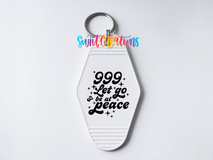 999 Let Go and Be at Peace motel keychain UV DTF transfer clean keychain mockup by Swiit Creations