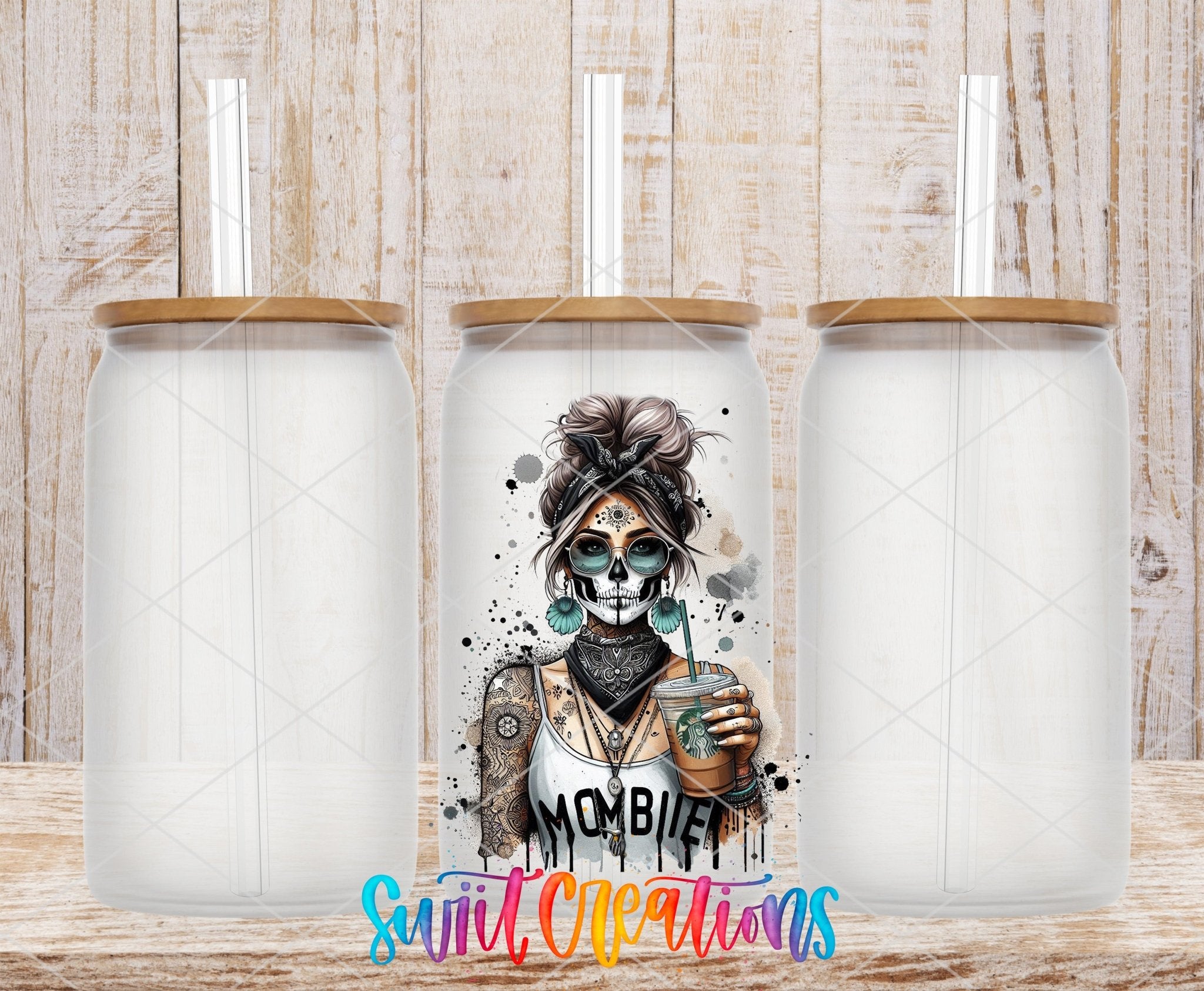 Swiit Creations UV DTF Mombie Skeleton Mom Coffee transfer shown on a clear glass can set