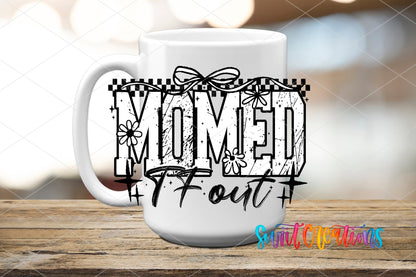 Momed TF Out UV DTF transfer on a white ceramic coffee mug