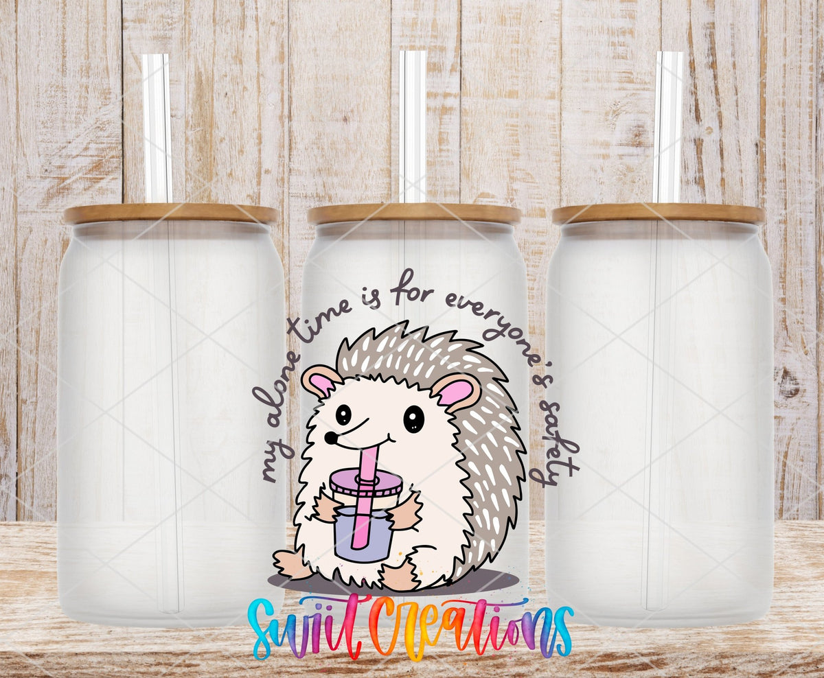 My Alone Time Is for Everyone's Safety UV DTF transfer on frosted glass cans with bamboo lids