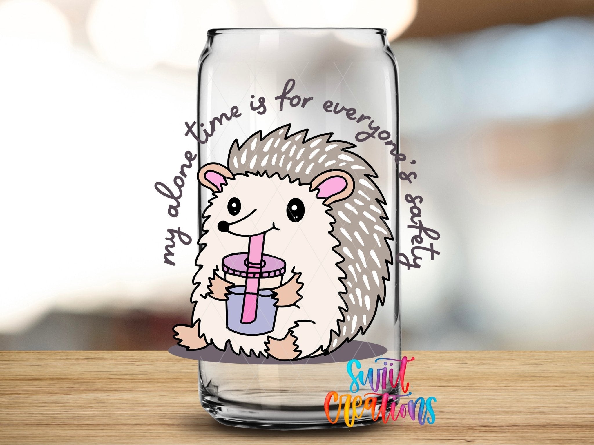 My Alone Time Is For Everyone’s Safety UV DTF transfer applied to a clear glass can from Swiit Creations