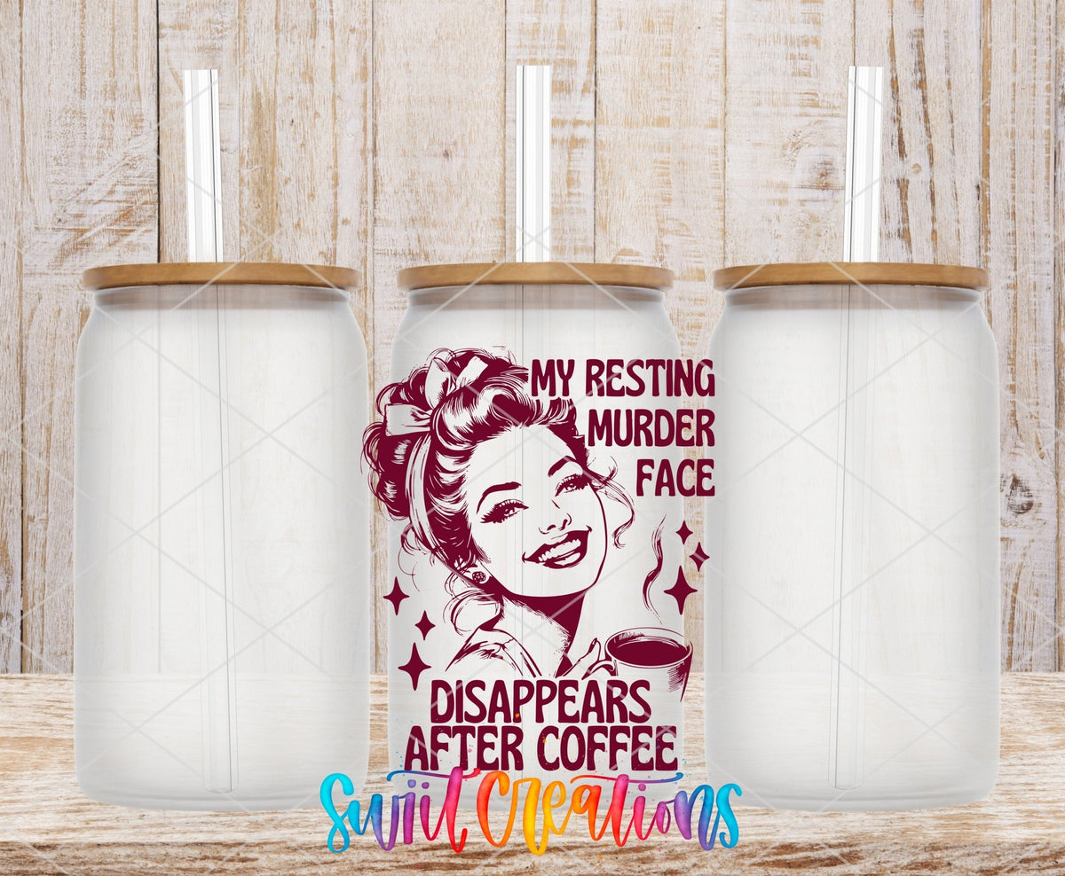 My Resting Murder Face Disappears After Coffee UV DTF transfer on frosted glass cans with bamboo lids