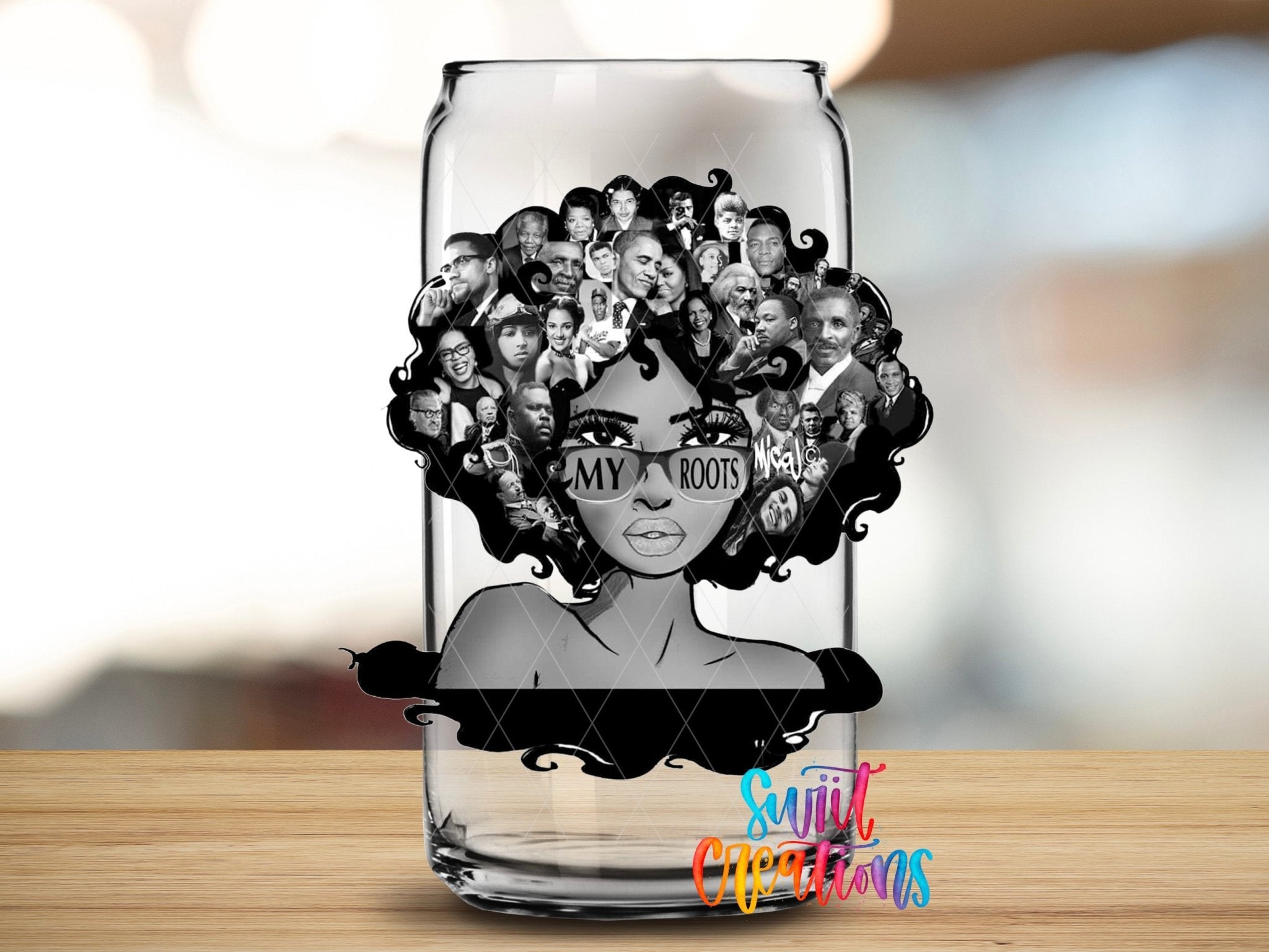 My Roots UV DTF Cup Decal | UV052 - Swiit Creations