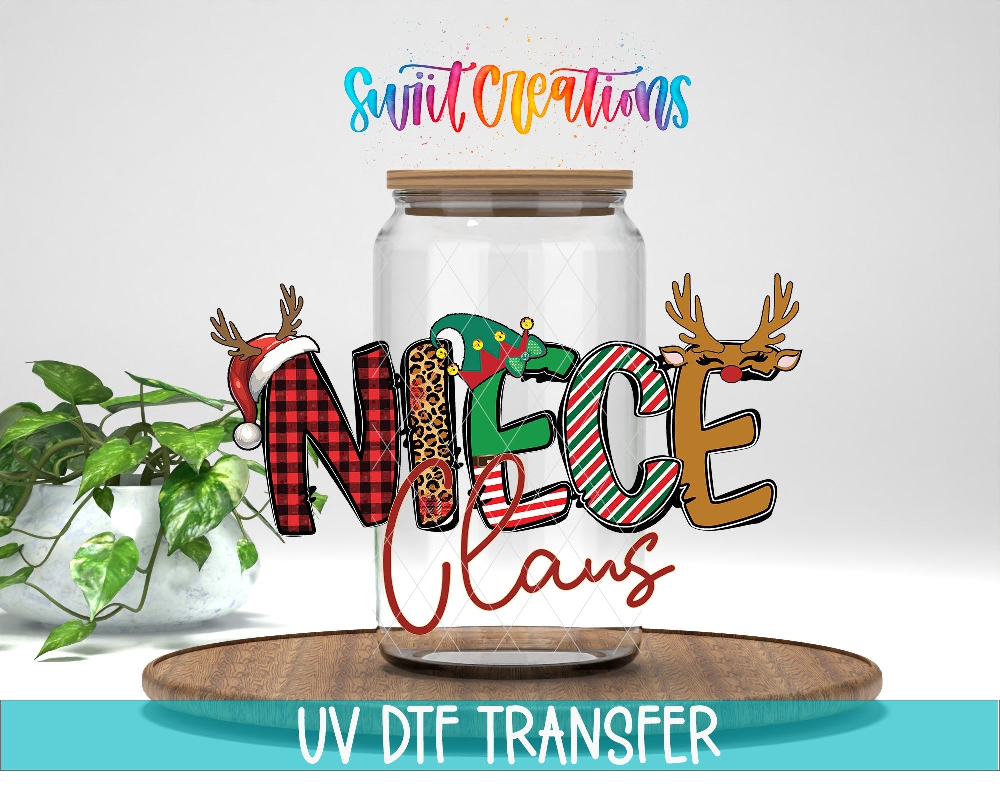 Niece Claus UV DTF Decal | Christmas Reindeer Tumbler Wrap | UV1996 - Swiit Creations