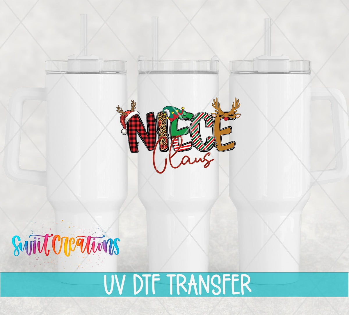 Niece Claus UV DTF transfer on white 40 oz tumblers