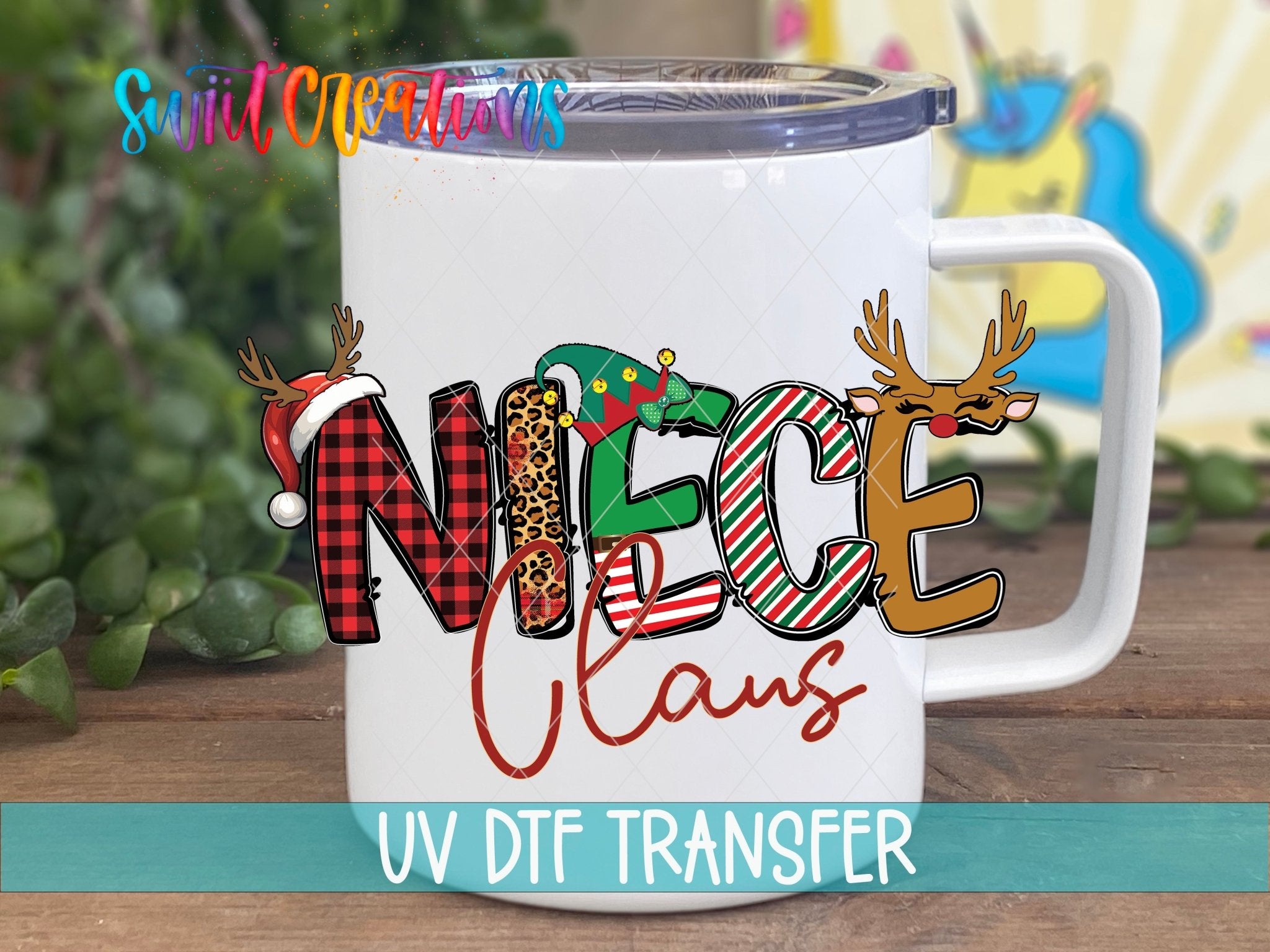 Niece Claus UV DTF Decal | Christmas Reindeer Tumbler Wrap | UV1996 - Swiit Creations
