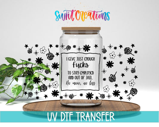 No More No Less UV DTF Transfer Tumbler Wrap | Adult Humor Work Life | DTF110 - Swiit Creations