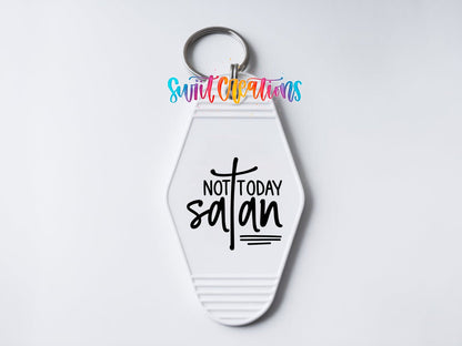 Not Today Satan Motel Keychain UV DTF Transfer | Faith Humor Design | MK1083 - Swiit Creations