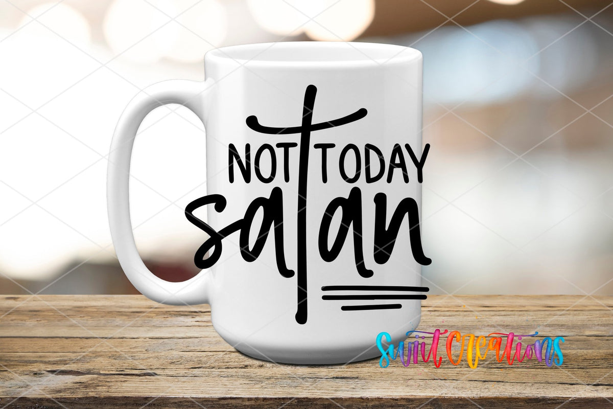 Not Today Satan UV DTF transfer on a white ceramic coffee mug