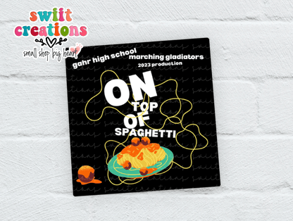 Gahr On Top of Spaghetti 2023 sticker on a white brick wall with the Swiit Creations logo