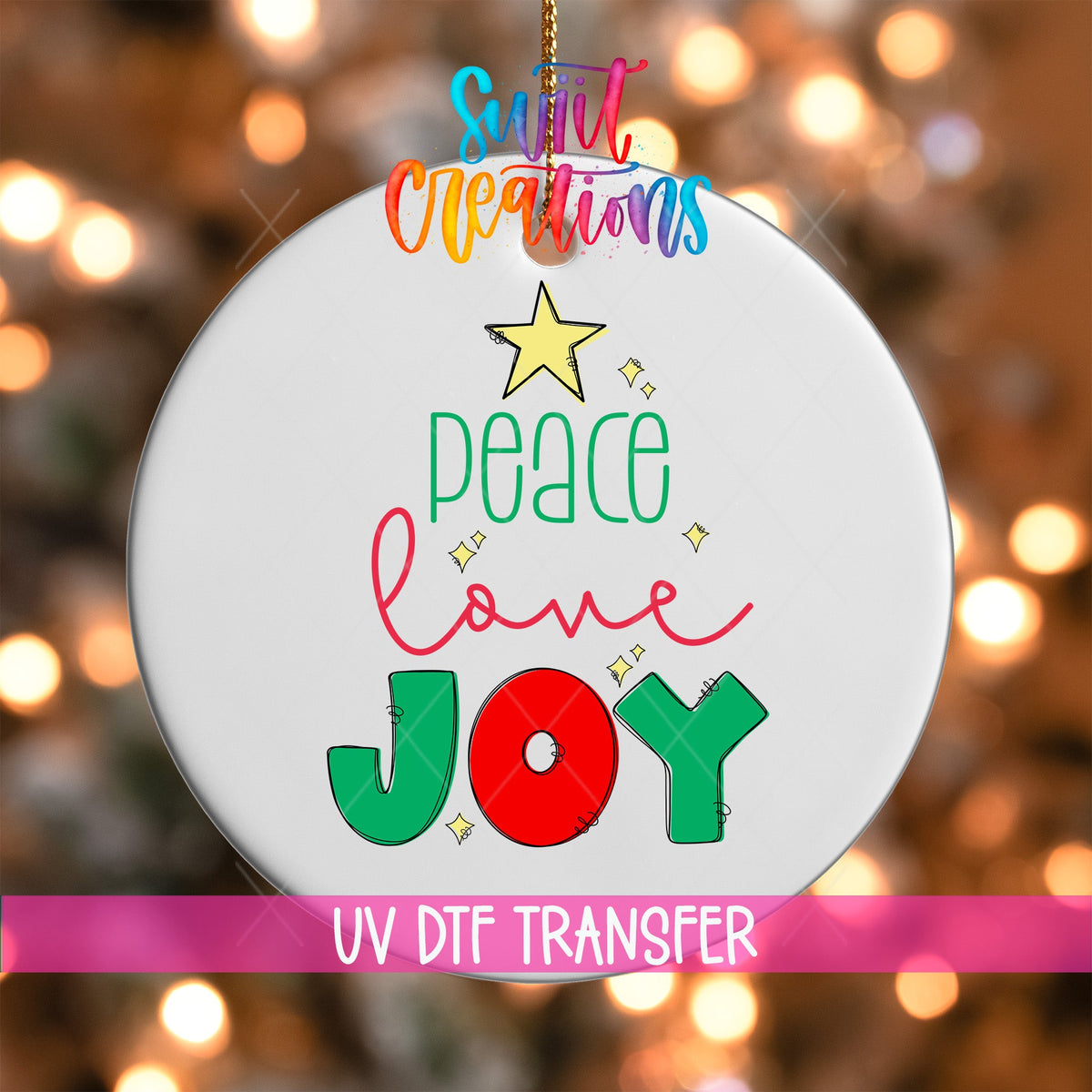 Peace Love Joy Christmas UV DTF Ornament Transfer | Festive Red and Green Star Design | O-1691 - Swiit Creations