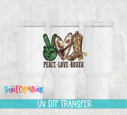 Peace Love Rodeo UV DTF transfer on white 40 oz tumblers