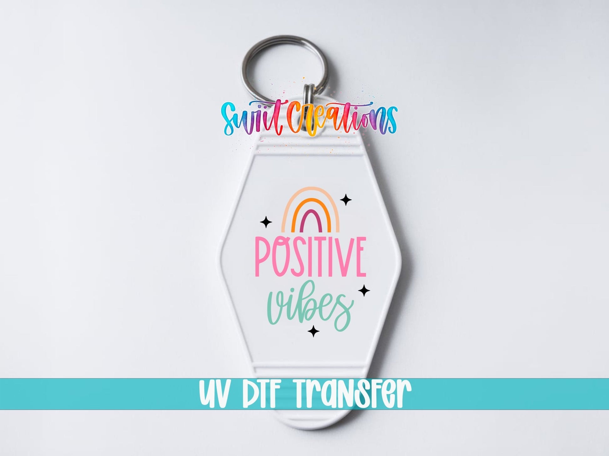 Positive Vibes Rainbow Motel Keychain UV DTF Transfer | Retro Boho Decal | MK2065 - Swiit Creations