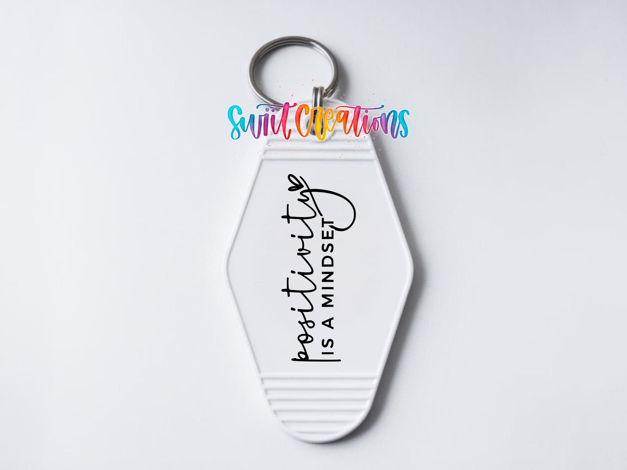 Positivity Is A Mindset Motel Keychain UV DTF Transfer | MK795 - Swiit Creations