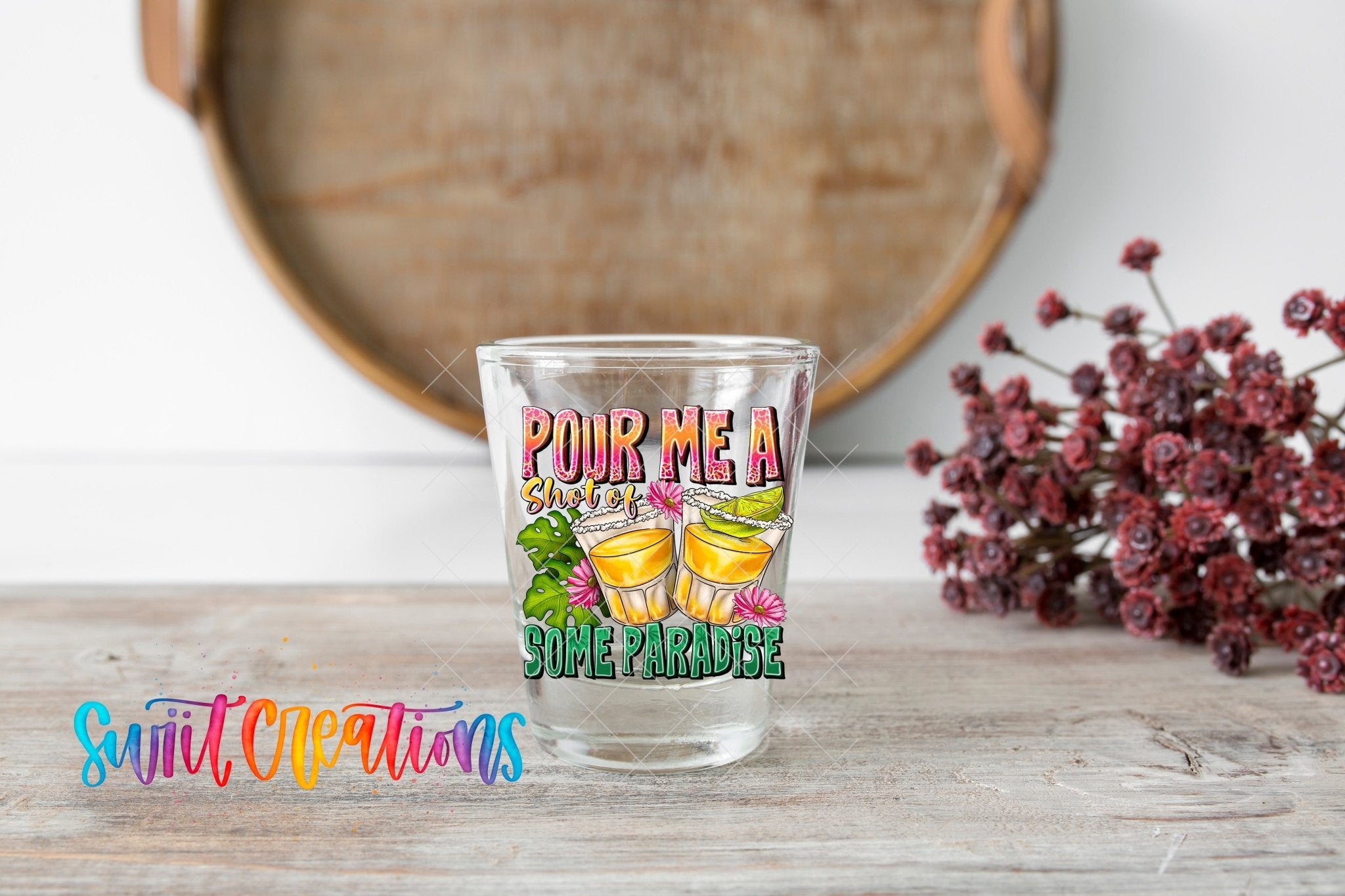 Pour Me a Shot of Some Sunshine UV DTF Shot Glass Transfer | SG1023 - Swiit Creations