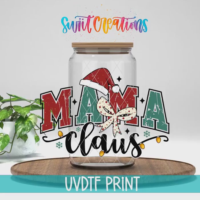 Video of the Mama Claus UV DTF transfer